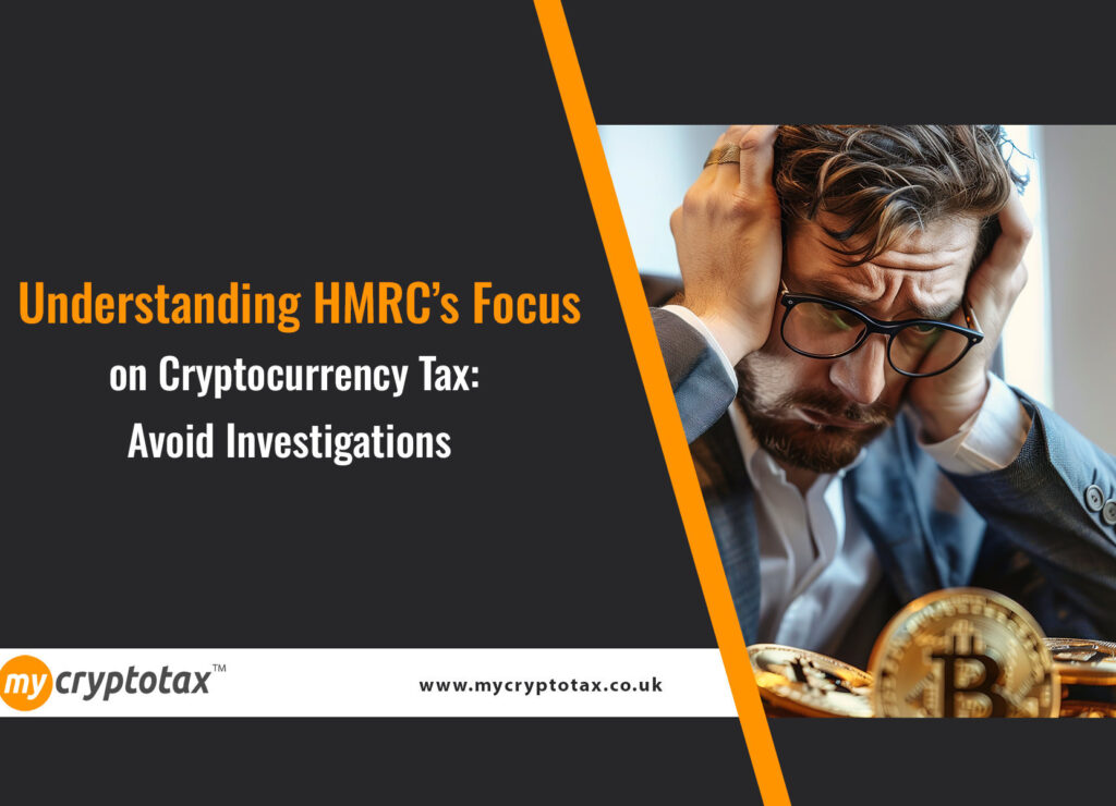 HMRC cryptocurrency tax, crypto tax UK, cryptocurrency tax compliance, crypto self-assessment UK, blockchain analysis tools HMRC, crypto voluntary disclosure service, AML compliance crypto, UK cryptocurrency tax changes, avoid HMRC crypto investigation, crypto tax reporting UK.